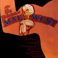 If I Could Be With You (One Hour Tonight) - Mae West