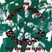 Our Only Weapon - The Mighty Mighty Bosstones