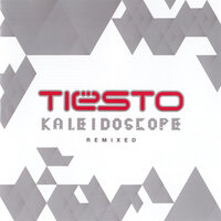 Kaleidoscope - Tiësto, Jónsi