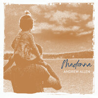 Madonna - Andrew Allen