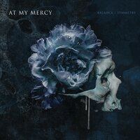 In the Dark - At My Mercy