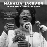 Oh Lord, Is It I? - Mahalia Jackson