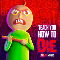 Teach You How to Die - JT Music