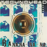 Banana-na-na - Technohead