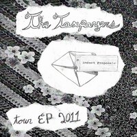 Better Have the Time - The Taxpayers