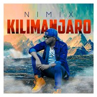 Kilimanjaro - Nimix