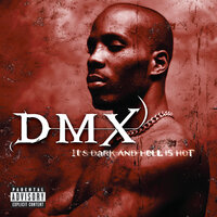 X-Is Coming - DMX