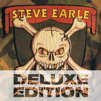 Johnny Come Lately - Steve Earle
