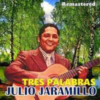 Rondando tu esquina - Julio Jaramillo