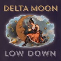 Hard Time Killing Floor Blues - Delta Moon