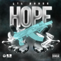 HOPE - Lil Mouse