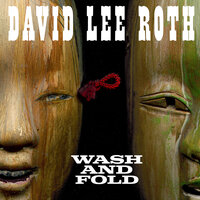 Wash and Fold - David Lee Roth