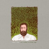 Free Until They Cut Me Down - Iron & Wine