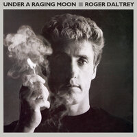 After The Fire - Roger Daltrey