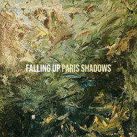Falling Up - Paris Shadows