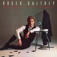 When The Thunder Comes - Roger Daltrey