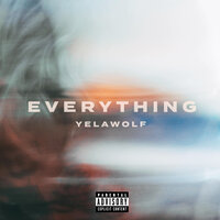 Everything - Yelawolf