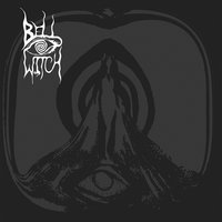 I Wait - Bell Witch
