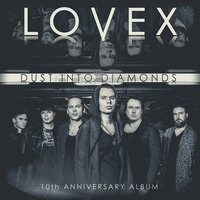 Dust Into Diamonds - Lovex