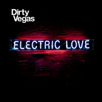 Today - Dirty Vegas
