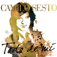 La Culpa Ha Sido Mia - Camilo Sesto