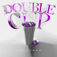 Double Cup - Kalazh44