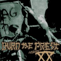 I Against I - Burn The Priest