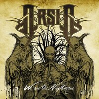 We Are the Nightmare - Arsis