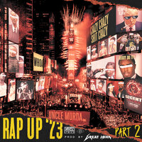 Rap Up 2023, Pt. 2 - Uncle Murda