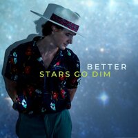 You Know Me Better - Stars Go Dim