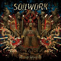 Late For The Kill, Early For The Slaughter - Soilwork