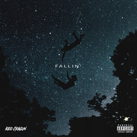 Fallin' - Reo Cragun