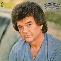 I Am The Dreamer (You Are The Dream) - Conway Twitty