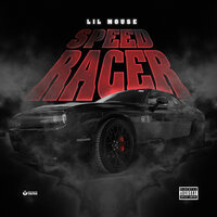 Speed Racer - Lil Mouse