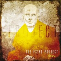 I Get Paralyzed - The Psyke Project