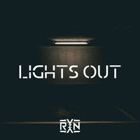 Lights Out - RYYZN