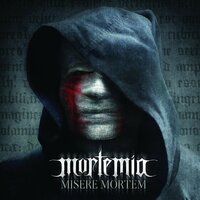 The Chains That Wield My Mind - Mortemia