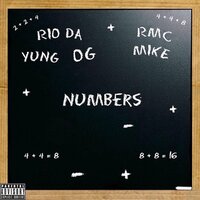 Numbers - Rio Da Yung OG, Rmc Mike
