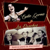 La Media Vuelta - Los Panchos, Eydie Gorme