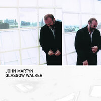 Cry Me a River - John Martyn
