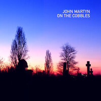 Under My Wing - John Martyn