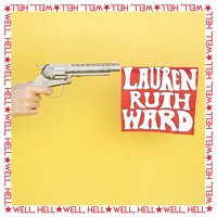 Those Letters - Lauren Ruth Ward