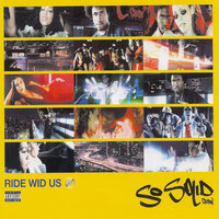 Ride Wid Us - So Solid Crew