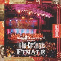 Never Seen The Righteous - Donald Lawrence, The Tri-City Singers, Donald Lawrence And The Tri-City Singers