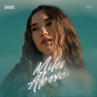 Miles Above - DHARIA
