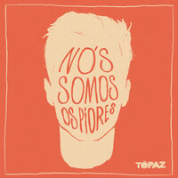 Saudade de Sentir Saudade - Topaz