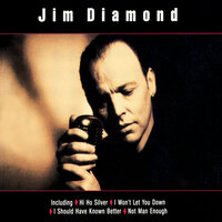 I Won't Let You Down - Jim Diamond