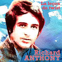 Je suis content…je chante - Richard Anthony