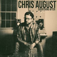 Never Stop Loving You - Chris August