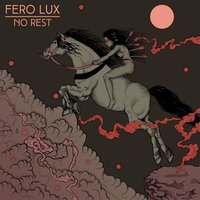 Bed of Fire - Fero Lux